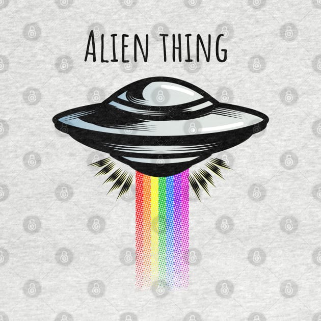 Alien Thing UFO by Wolf Clothing Co